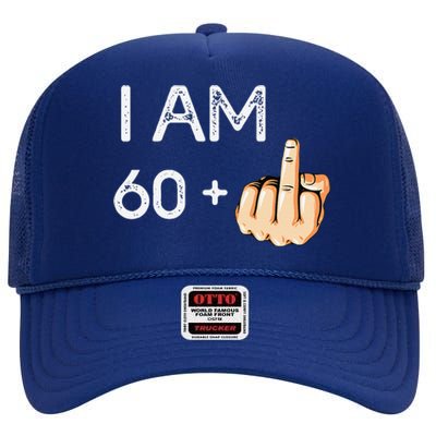 I Am 60 Plus 1 Funny 61st Birthday Gift Born In 1958 High Crown Mesh Back Trucker Hat