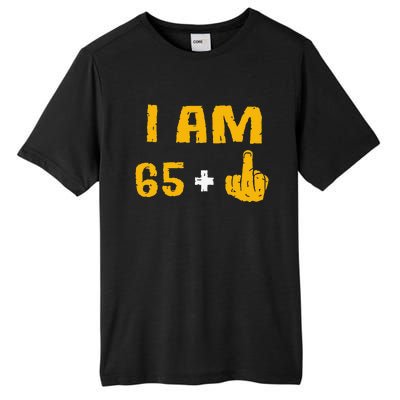 I Am 65 Plus 1 Middle Finger 66th Birthday Gift 66 Years Old Tall Fusion ChromaSoft Performance T-Shirt