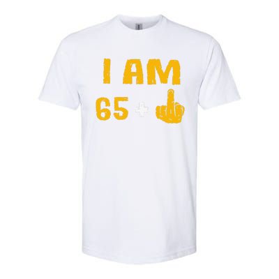 I Am 65 Plus 1 Middle Finger 66th Birthday Gift 66 Years Old Softstyle CVC T-Shirt