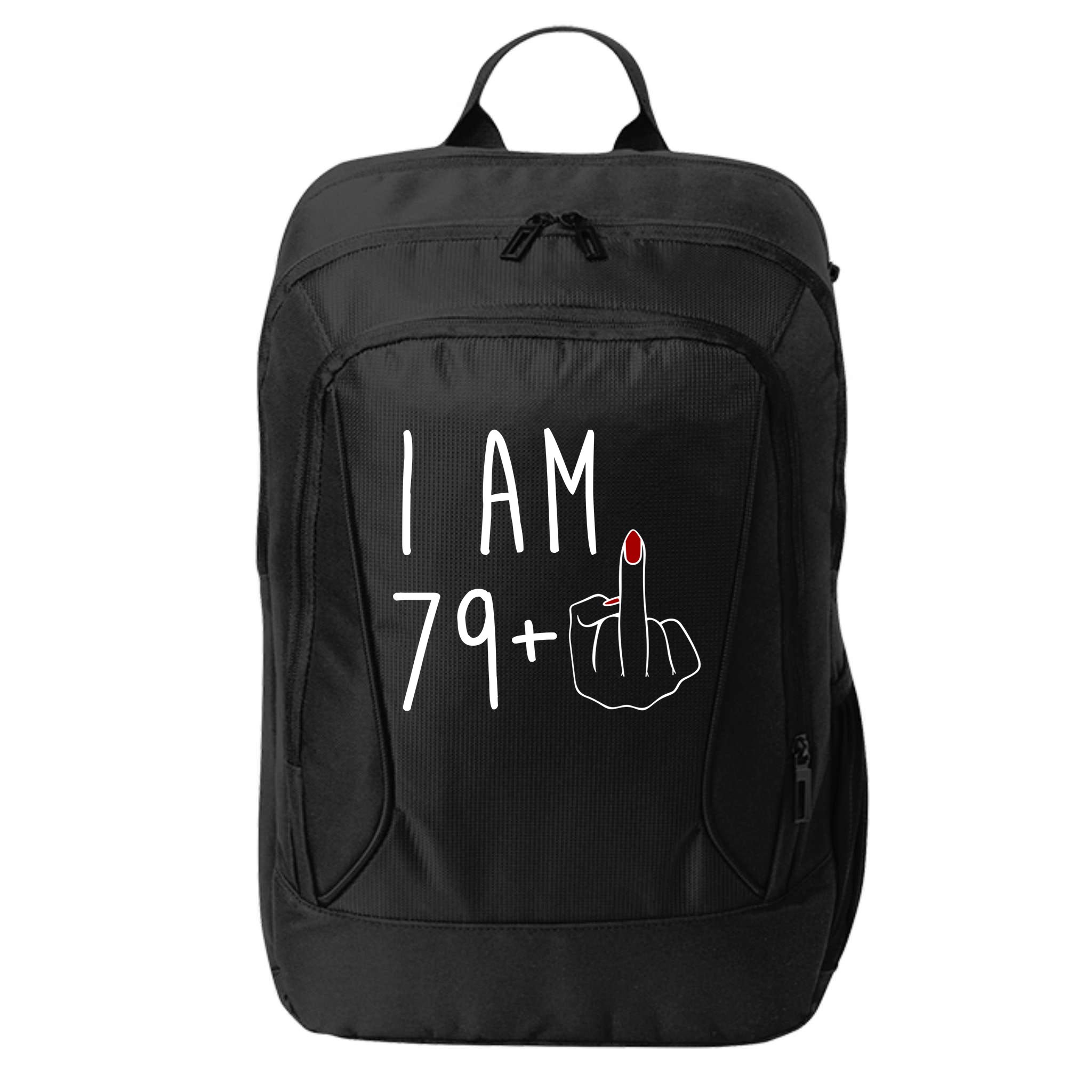 I Am 79 Plus Middle Finger Funny 80th Birthday City Backpack