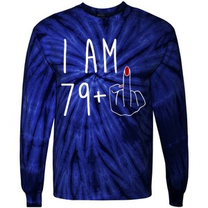 I Am 79 Plus Middle Finger Funny 80th Birthday Tie-Dye Long Sleeve Shirt