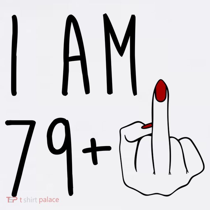 I Am 79 Plus Middle Finger Funny 80th Birthday Flatbill Hat