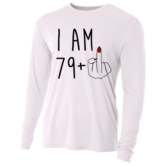 I Am 79 Plus Middle Finger Funny 80th Birthday Cooling Performance Long Sleeve Crew