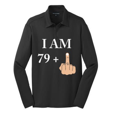 I Am 79 Plus 1 Funny 80th Birthday 1940 1941 Silk Touch Performance Long Sleeve Polo