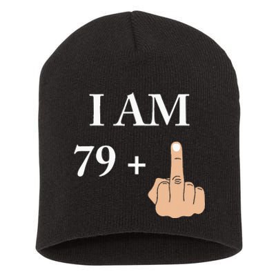 I Am 79 Plus 1 Funny 80th Birthday 1940 1941 Short Acrylic Beanie