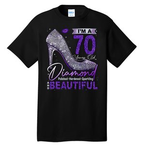 IM A 70 Years Old Diamond 70 And Fabulous Birthday Tall T-Shirt