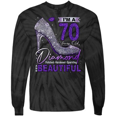 IM A 70 Years Old Diamond 70 And Fabulous Birthday Tie-Dye Long Sleeve Shirt