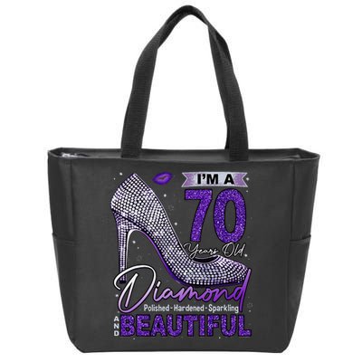 IM A 70 Years Old Diamond 70 And Fabulous Birthday Zip Tote Bag