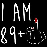 I Am 89 Plus Middle Finger Funny 90th Birthday City Backpack