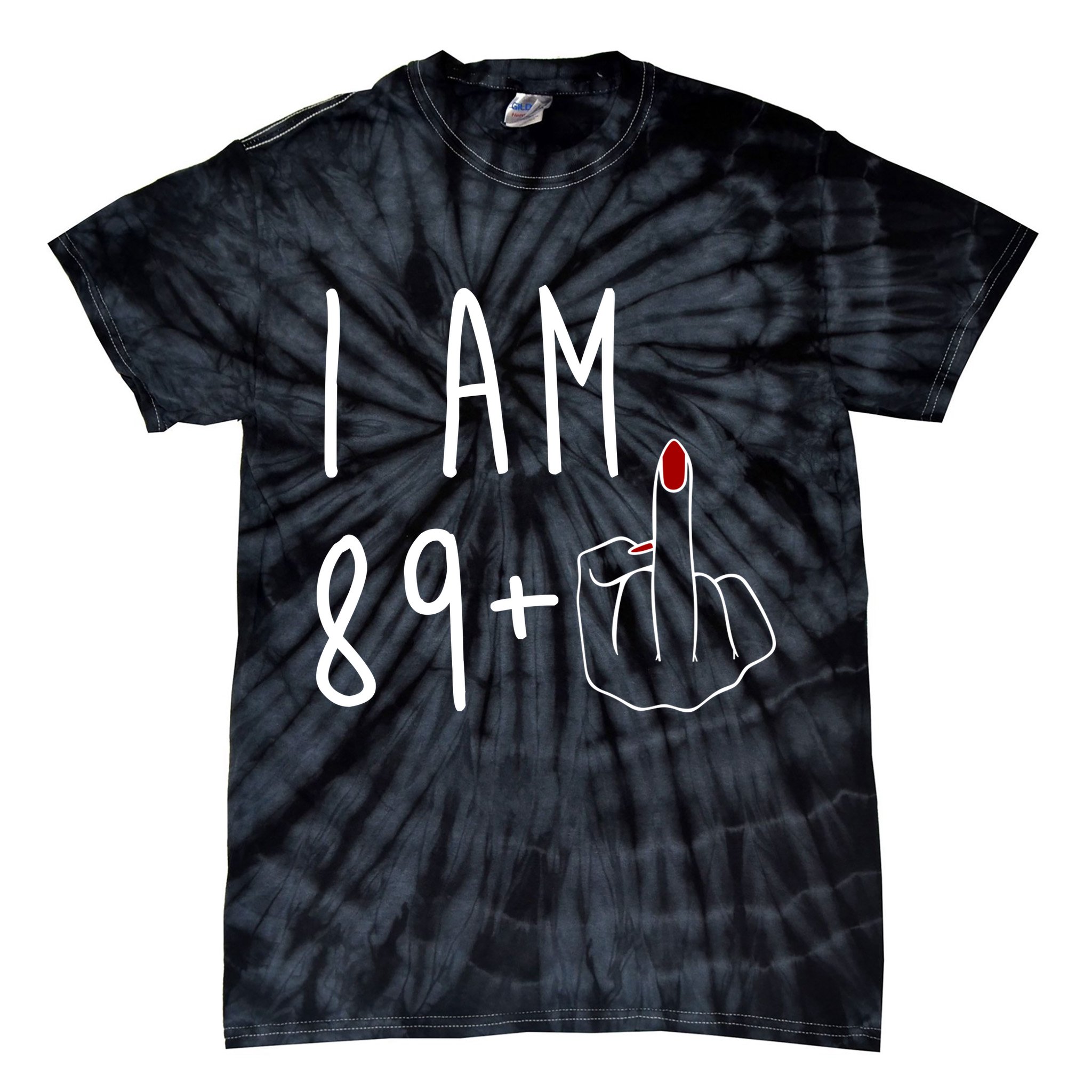 I Am 89 Plus Middle Finger Funny 90th Birthday Tie-Dye T-Shirt