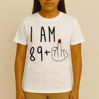 I Am 89 Plus Middle Finger Funny 90th Birthday T-Shirt