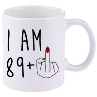I Am 89 Plus Middle Finger Funny 90th Birthday 11oz C Handle Ceramic Mug