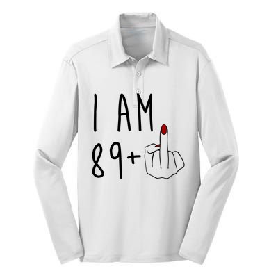 I Am 89 Plus Middle Finger Funny 90th Birthday Silk Touch Performance Long Sleeve Polo