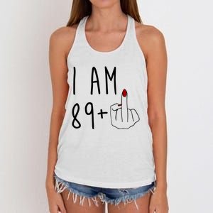 I Am 89 Plus Middle Finger Funny 90th Birthday Women's Knotted Racerback Tank