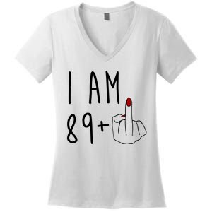 I Am 89 Plus Middle Finger Funny 90th Birthday Women's V-Neck T-Shirt