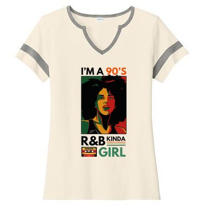 IM A 90S R&B Kinda Girl Ladies Halftime Notch Neck Tee