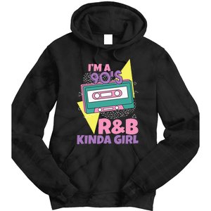 IM A 90S RB Kinda Girl Tie Dye Hoodie