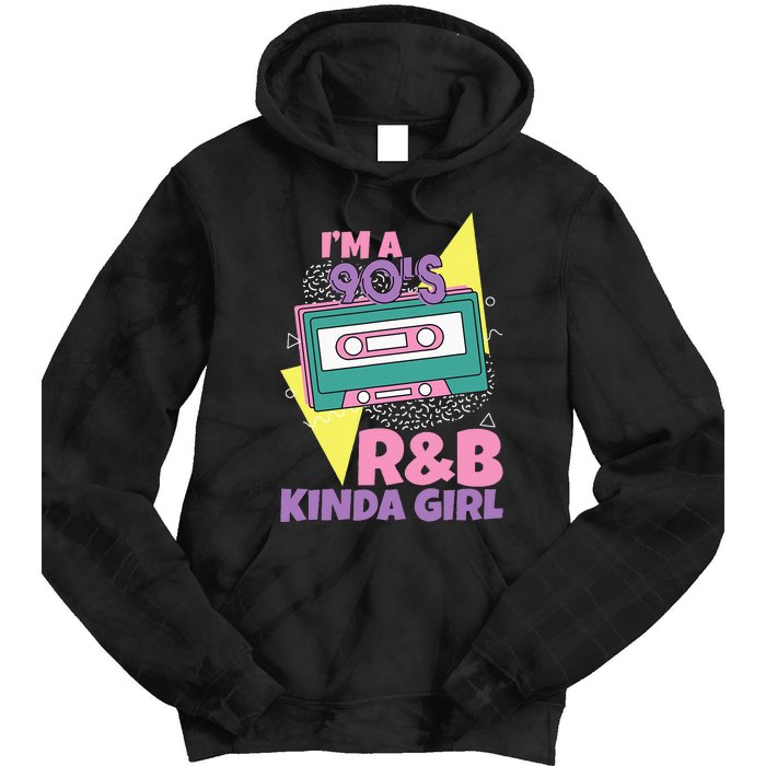 IM A 90S RB Kinda Girl Tie Dye Hoodie