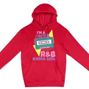 IM A 90S RB Kinda Girl Premium Pullover Hoodie