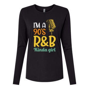 IM A 90S R&B Kinda Girl Womens Cotton Relaxed Long Sleeve T-Shirt