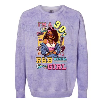 IM A 90s Kinda Girl Rnb Hip Hop Soul Music Colorblast Crewneck Sweatshirt