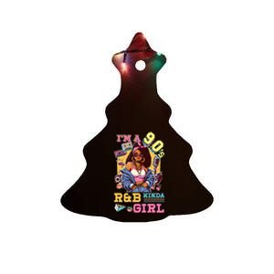 IM A 90s Kinda Girl Rnb Hip Hop Soul Music Ceramic Tree Ornament