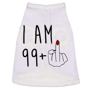 I Am 99 Plus Middle Finger Funny 100th Birthday Doggie Tank