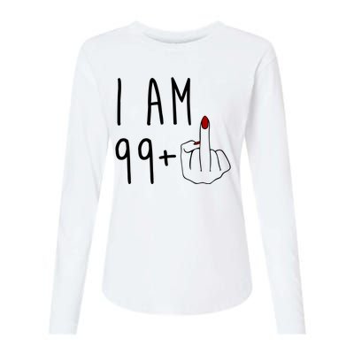 I Am 99 Plus Middle Finger Funny 100th Birthday Womens Cotton Relaxed Long Sleeve T-Shirt