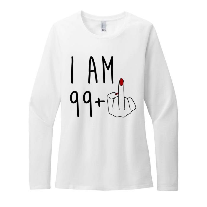 I Am 99 Plus Middle Finger Funny 100th Birthday Womens CVC Long Sleeve Shirt