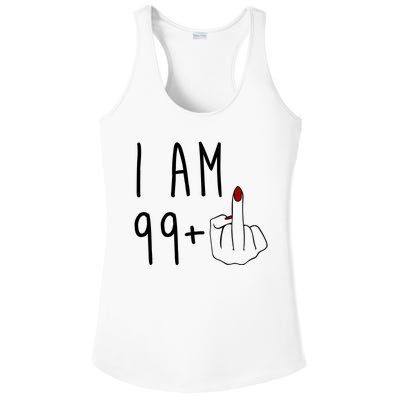 I Am 99 Plus Middle Finger Funny 100th Birthday Ladies PosiCharge Competitor Racerback Tank