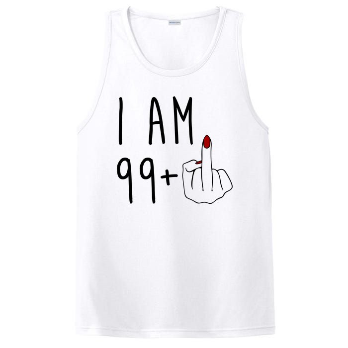 I Am 99 Plus Middle Finger Funny 100th Birthday PosiCharge Competitor Tank