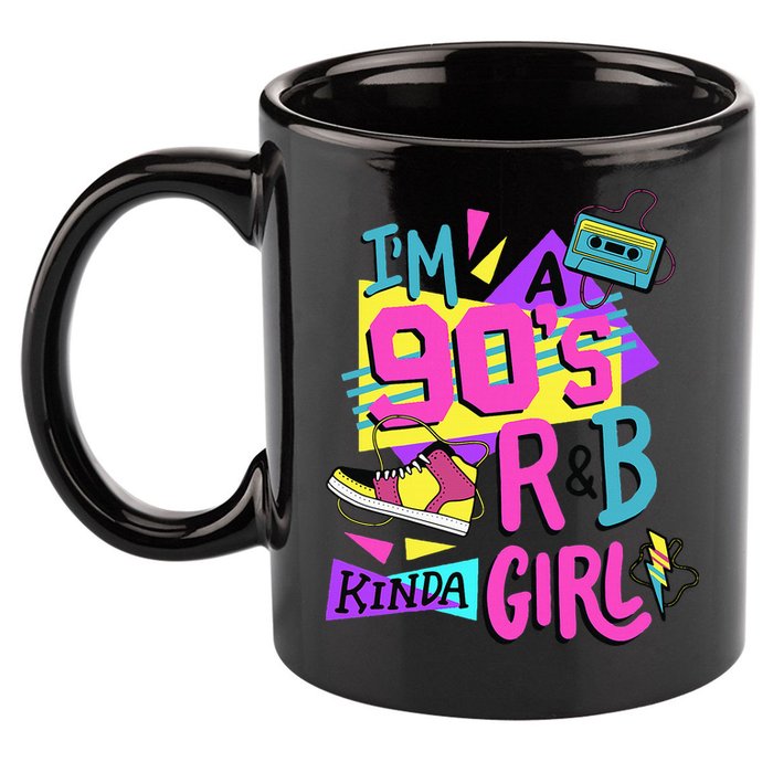 IM A 90S R&B Kinda Girl 11oz C Handle Ceramic Mug