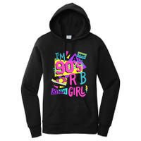 IM A 90S R&B Kinda Girl Women's Pullover Hoodie