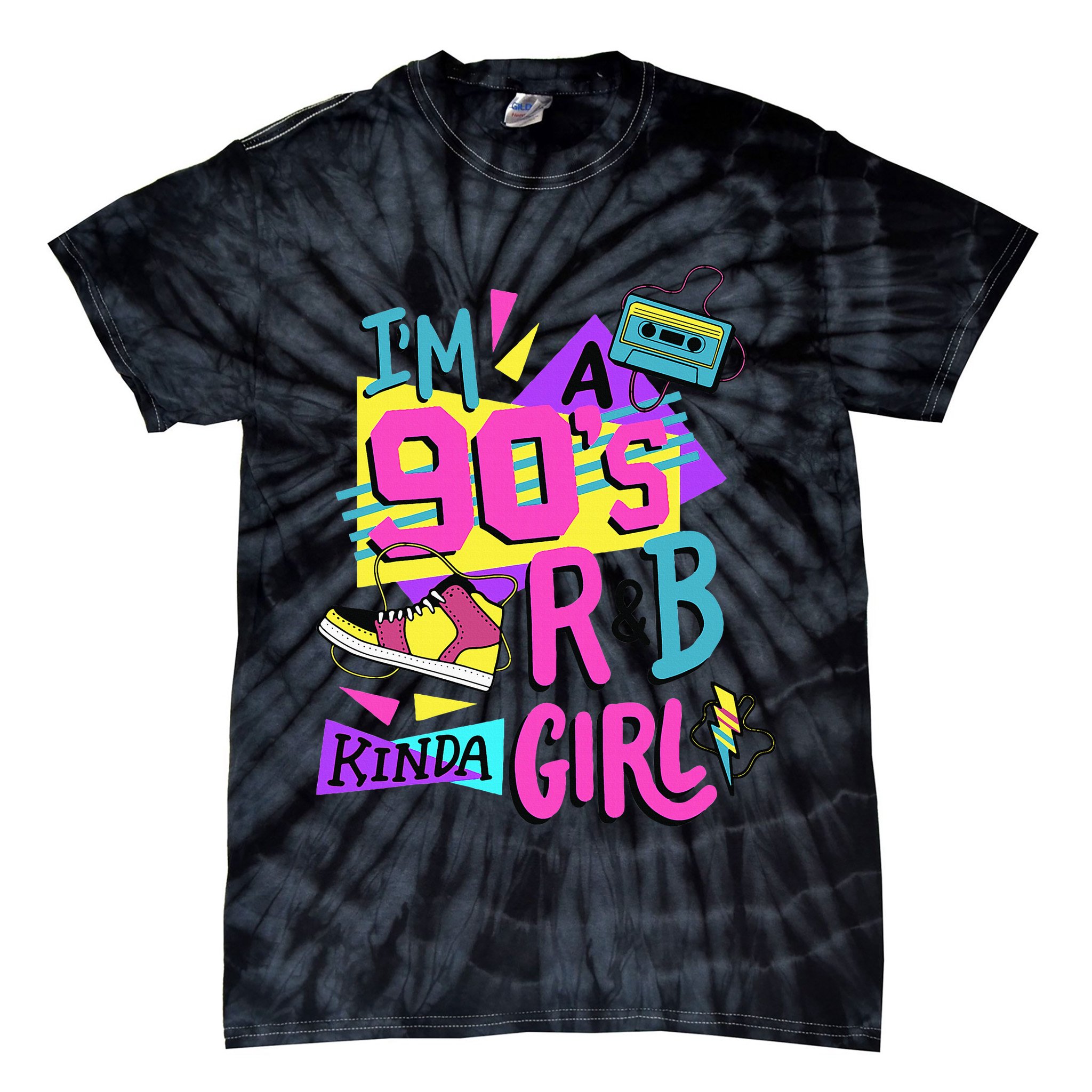 IM A 90S R&B Kinda Girl Tie-Dye T-Shirt