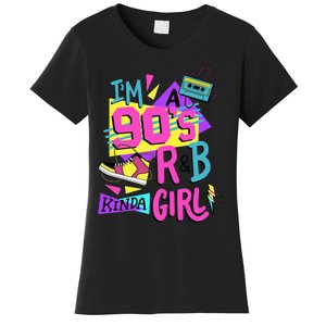 IM A 90S R&B Kinda Girl Women's T-Shirt