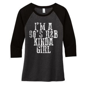 IM A 90S RB Kinda Girl Women's Tri-Blend 3/4-Sleeve Raglan Shirt