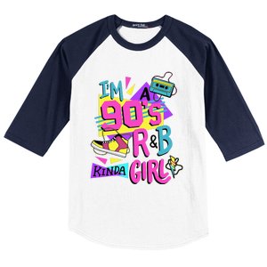 IM A 90S R&B Kinda Girl Baseball Sleeve Shirt