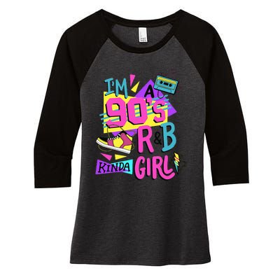 IM A 90S R&B Kinda Girl Women's Tri-Blend 3/4-Sleeve Raglan Shirt