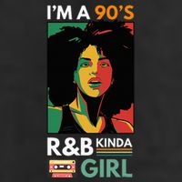 IM A 90S R&B Kinda Girl 7 Panel Mesh Trucker Snapback Hat