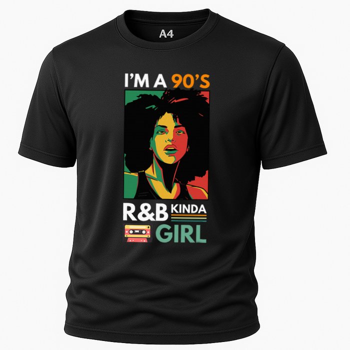 IM A 90S R&B Kinda Girl Cooling Performance Crew T-Shirt
