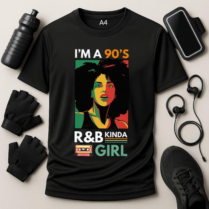 IM A 90S R&B Kinda Girl Cooling Performance Crew T-Shirt