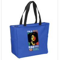 IM A 90S R&B Kinda Girl Zip Tote Bag