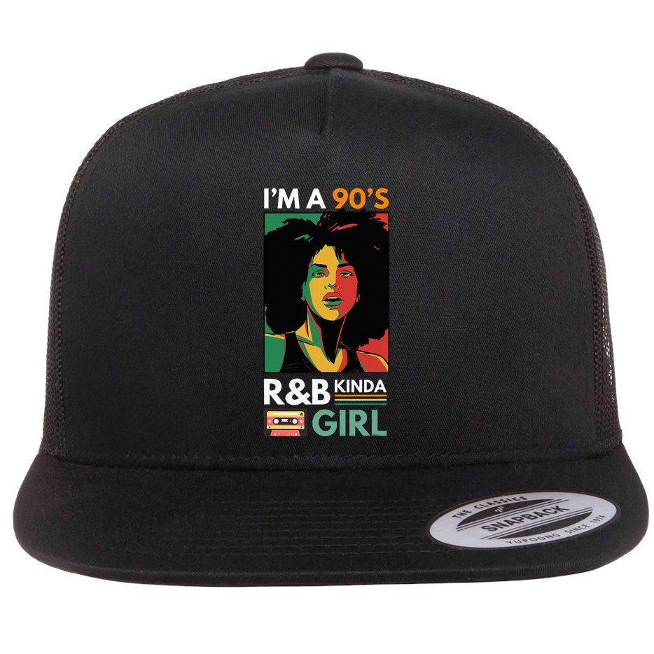 IM A 90S R&B Kinda Girl Flat Bill Trucker Hat
