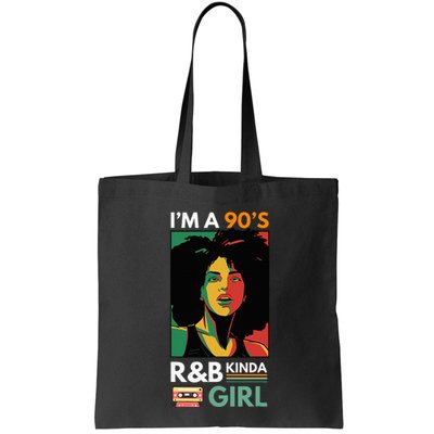 IM A 90S R&B Kinda Girl Bag
