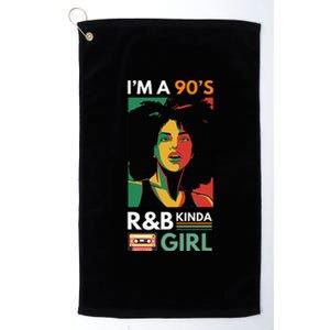 IM A 90S R&B Kinda Girl Platinum Collection Golf Towel