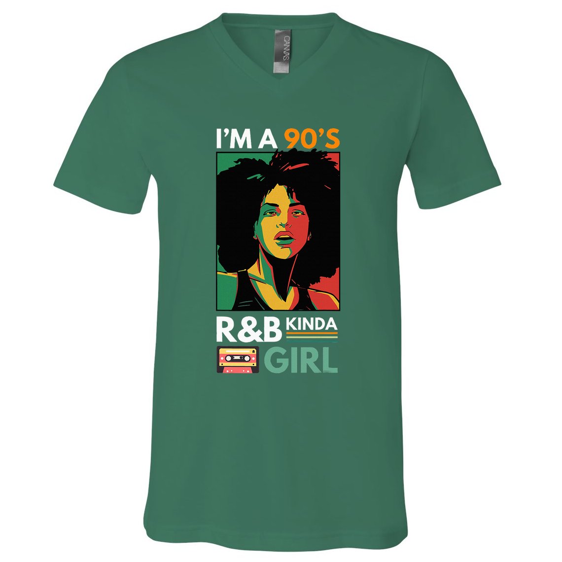 IM A 90S R&B Kinda Girl V-Neck T-Shirt