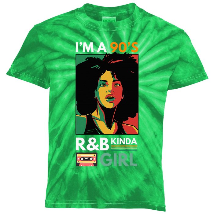 IM A 90S R&B Kinda Girl Kids Tie-Dye T-Shirt