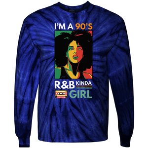 IM A 90S R&B Kinda Girl Tie-Dye Long Sleeve Shirt