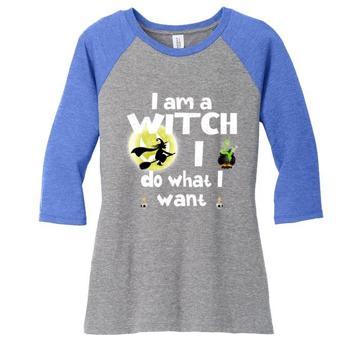 I Am A Witch I Do What I Want Funny Halloween Meaningful Gift Women's Tri-Blend 3/4-Sleeve Raglan Shirt