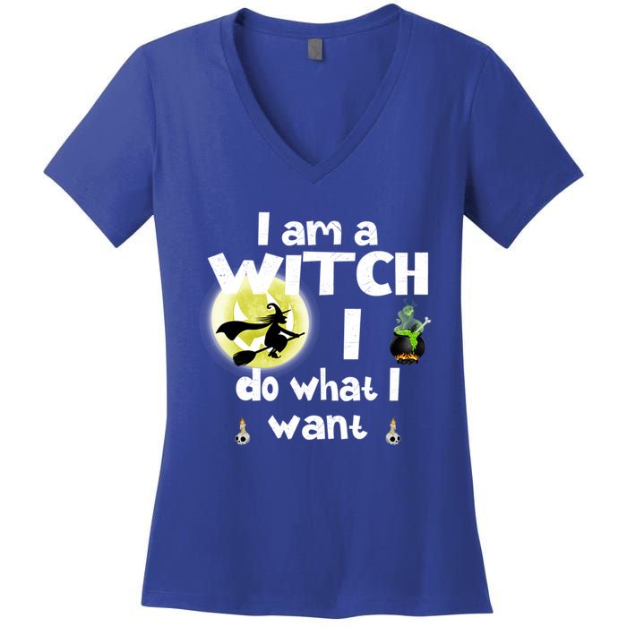 I Am A Witch I Do What I Want Funny Halloween Meaningful Gift Women's V-Neck T-Shirt